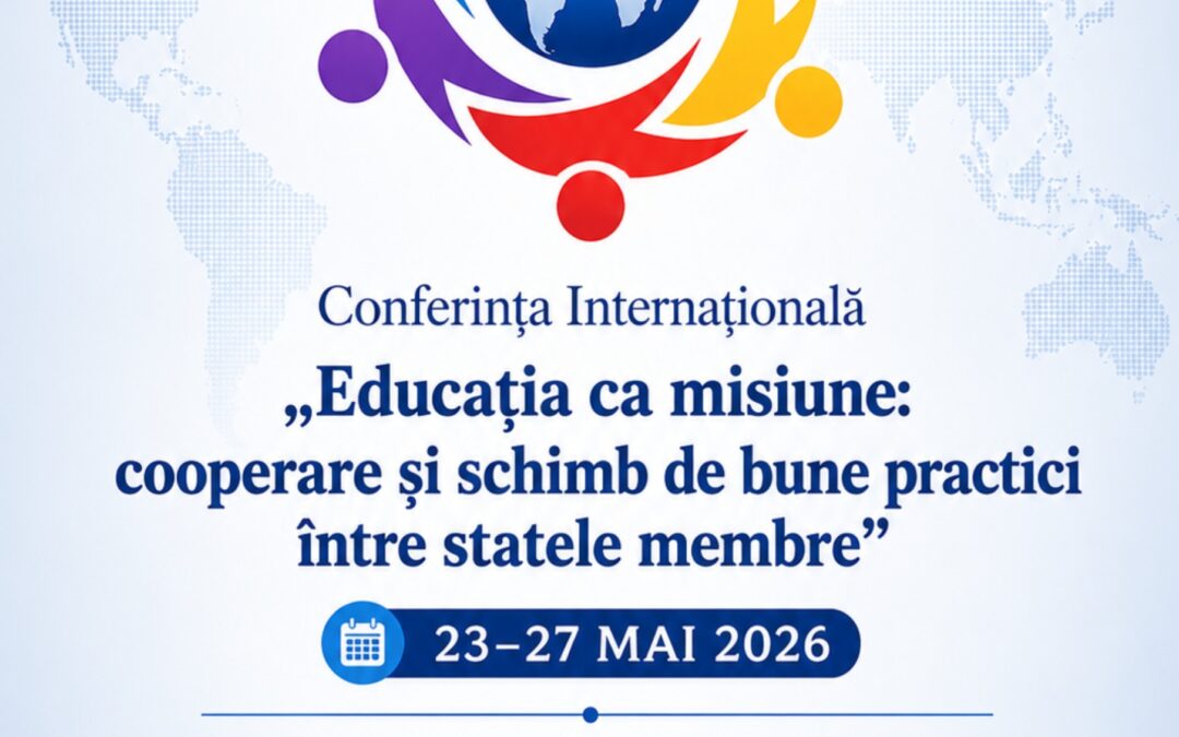 Comunitate și vocație – gânduri de recunoștință la finalul Conferinței Internaționale „Educația ca misiune”